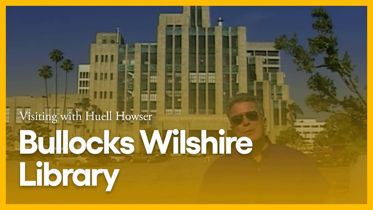 Bullocks Wilshire Library | Visiting with Huell Howser | PBS SoCal