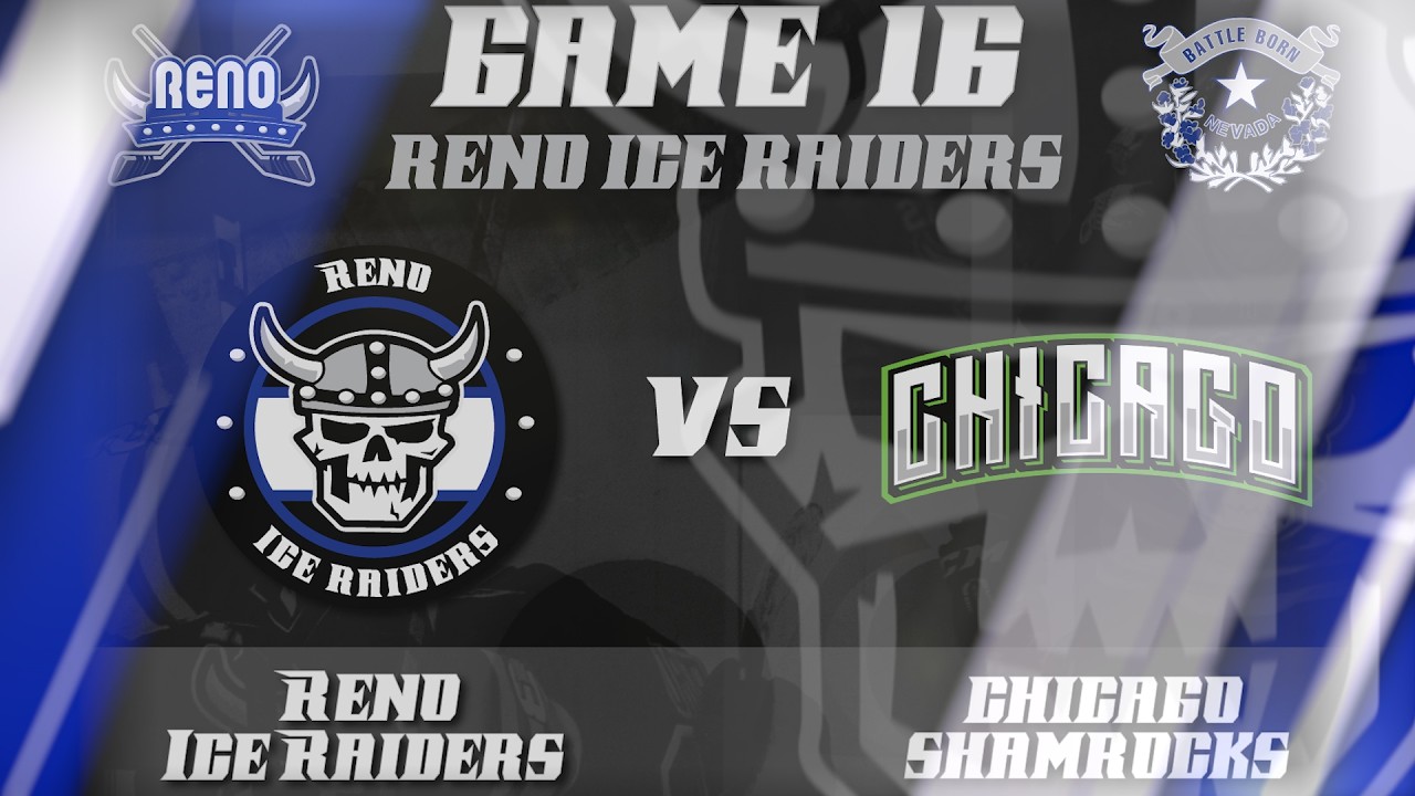 Reno Ice Raiders vs Chicago Shamrocks 3/7/26