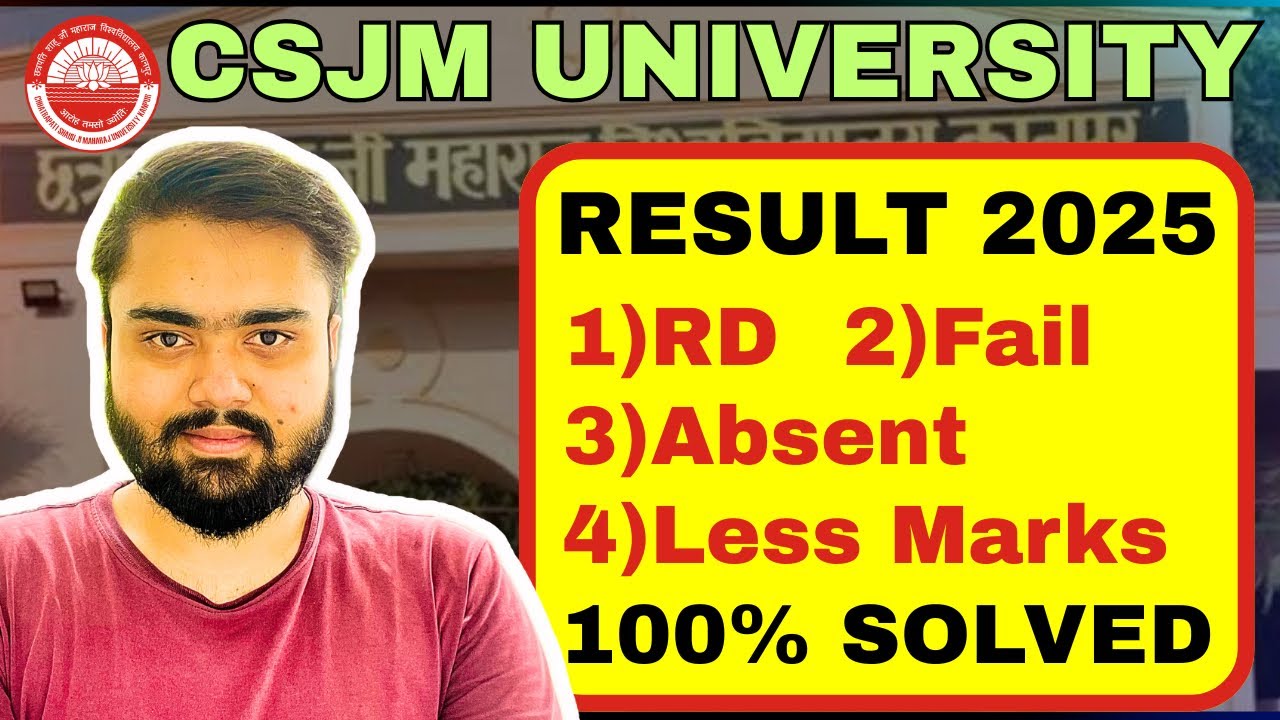 CSJMU Result 2025 all Errors,Problems Solved🔥|CSJMU Result Detained,Fail,Absent,Marks not Showing.