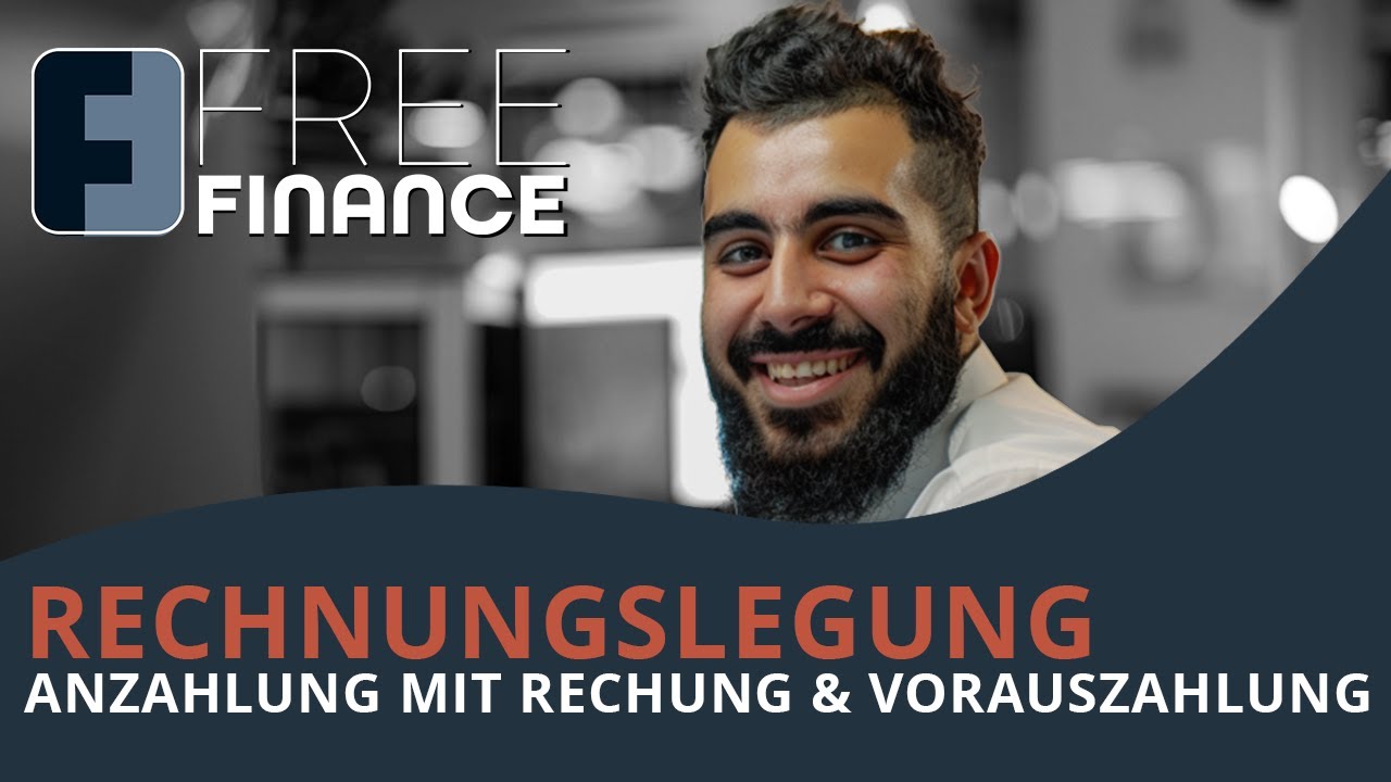 FreeFinance Tutorial - Rechnungslegung: Anzahlung mit Rechnung und Vorauszahlung