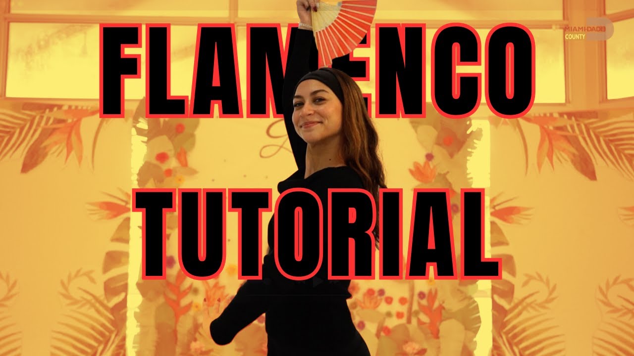 Flamenco Dance Tutorial