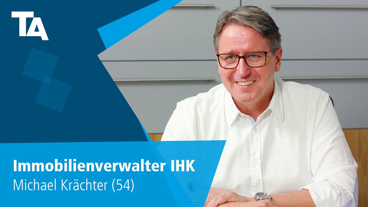 Immobilienverwalter IHK - Michael Krächter (54) - Erfahrungsbericht
