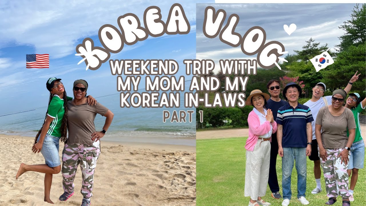 Mom + my Korean in-laws family vacation 🇰🇷 | KOREA VLOG