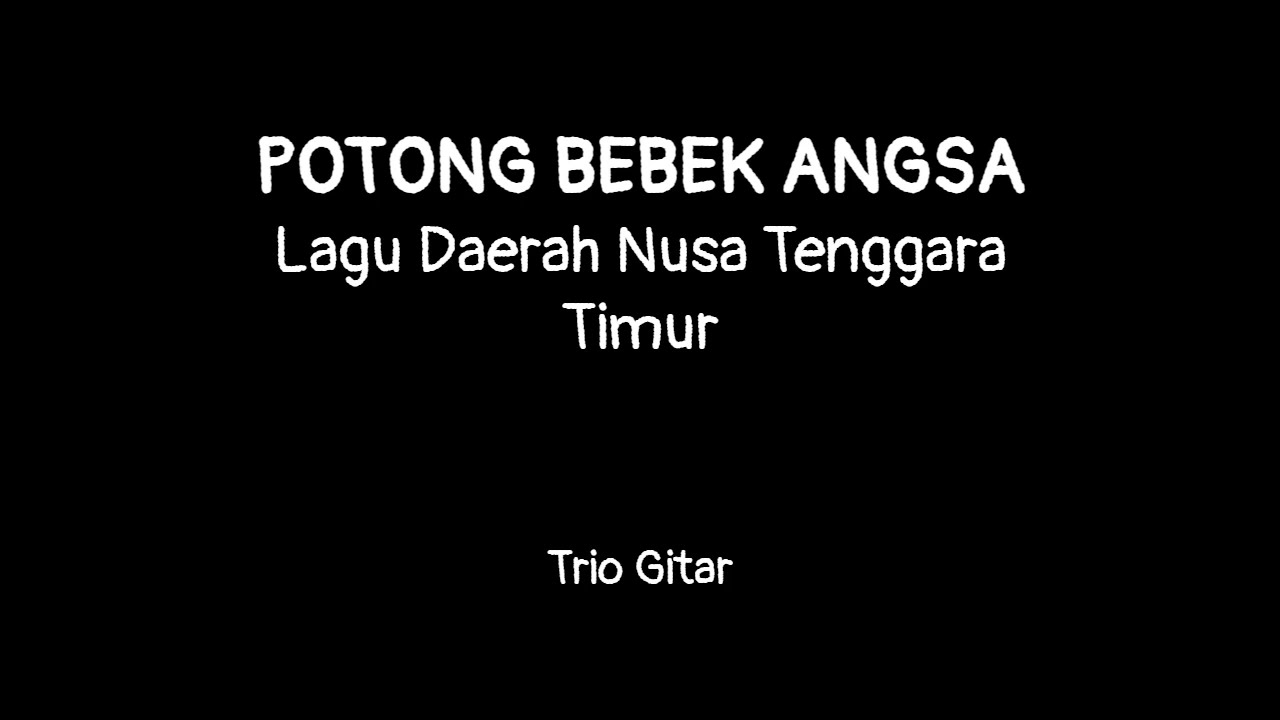 #112. Potong Bebek Angsa - Trio Gitar