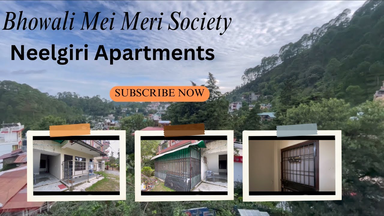 Bhowali Mei Meri Society | Neelgiri Apartments | Bhowali Nainital Vlog | 