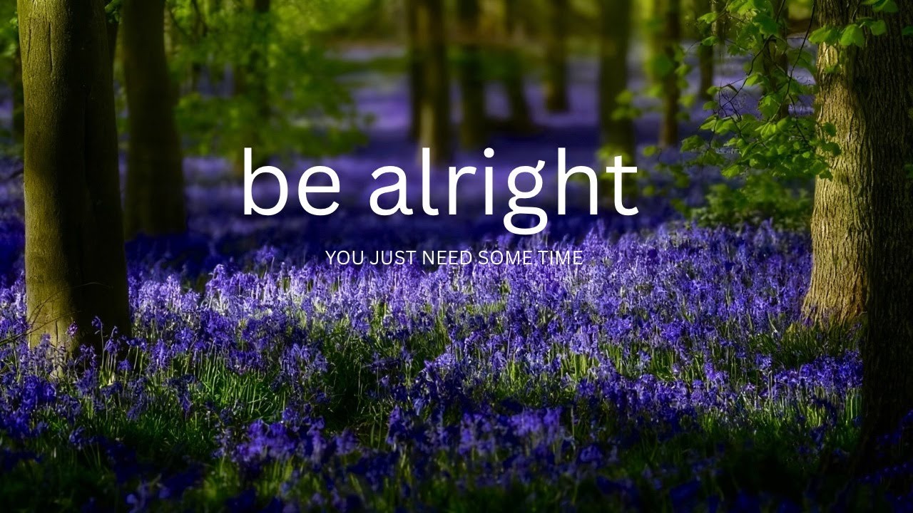 You will be Alright 🪻🌲 & Sleep Meditation Music  | Relaxing Piano Music for Healing & Stress Relief