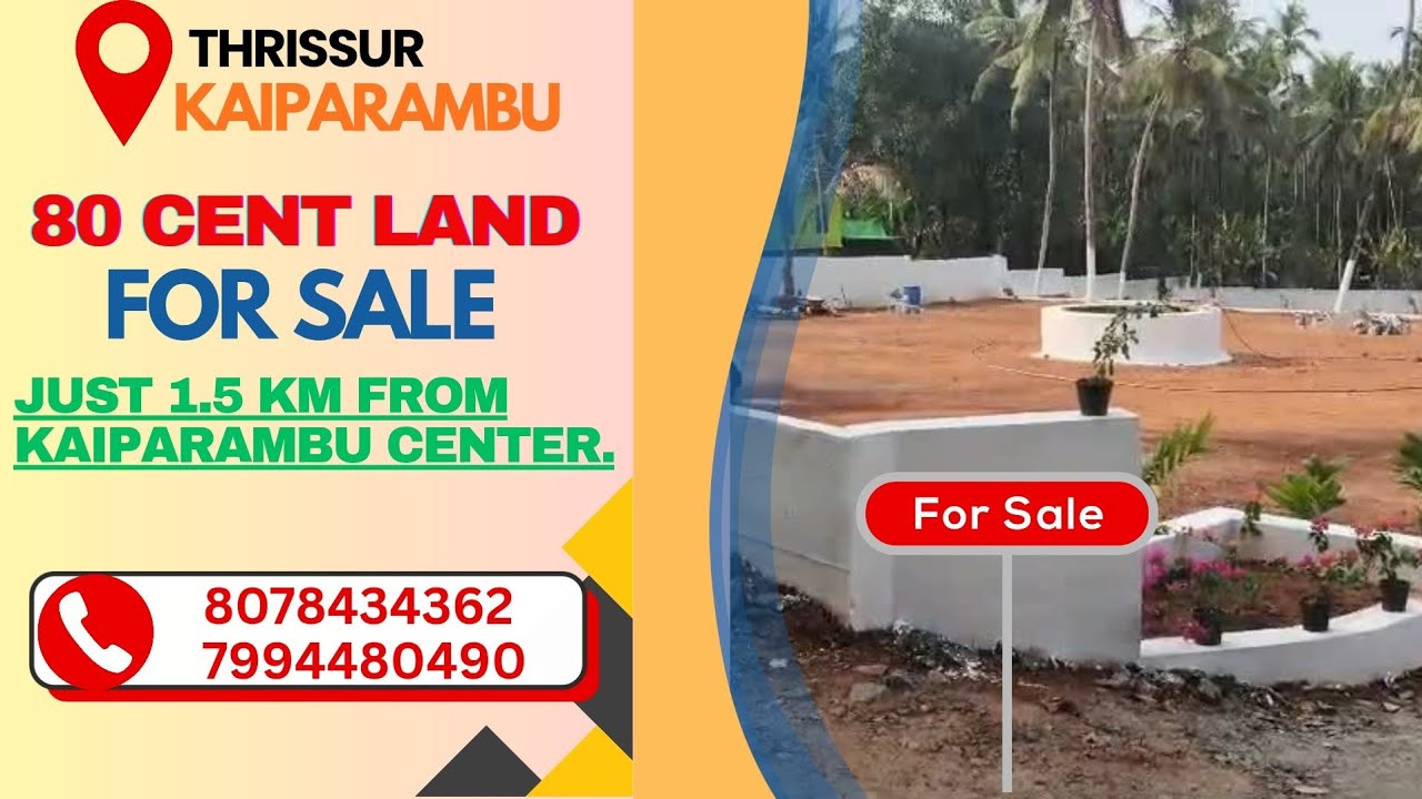 Thrissur Kaiparampu | 80 Cent Land for Sale | Best Investment Property 