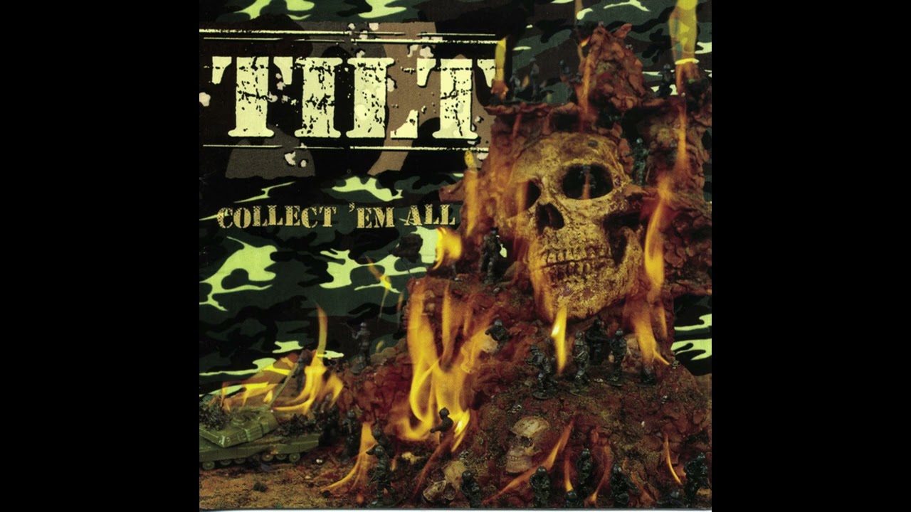 TILT - Collect 'Em All (FULL ALBUM)