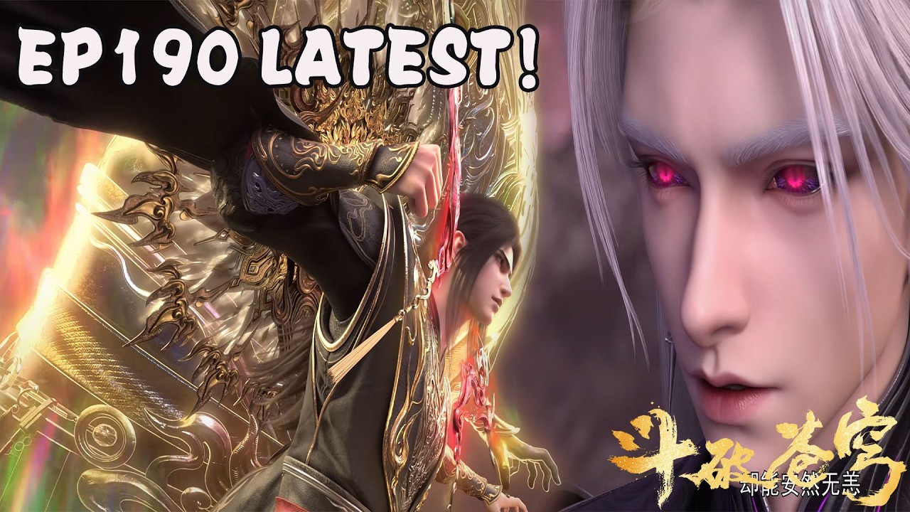 🪓【BTTH】EP190爆料！魂风最终结局曝光！被萧炎重创失肉身，仅一缕残魂逃生！