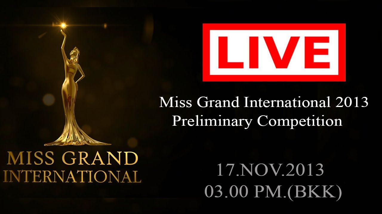 Miss Grand International 2013 - Preliminary Competition