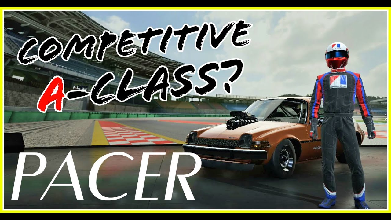 Can a 1977 AMC Pacer be COMPETITIVE in A-Class in Forza Motorsport 7?