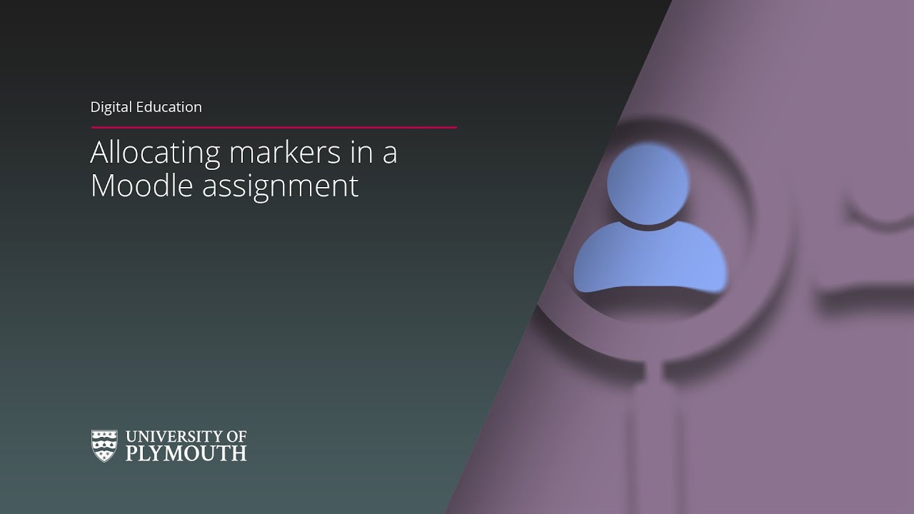 Allocating markers to a Moodle assignment