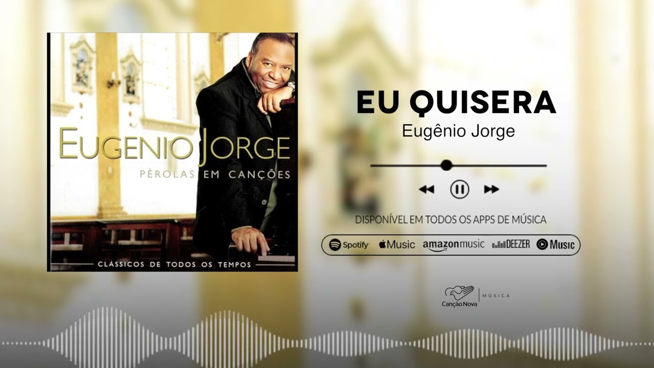 Eugênio Jorge | Eu Quisera | CD Pérolas Em Canções