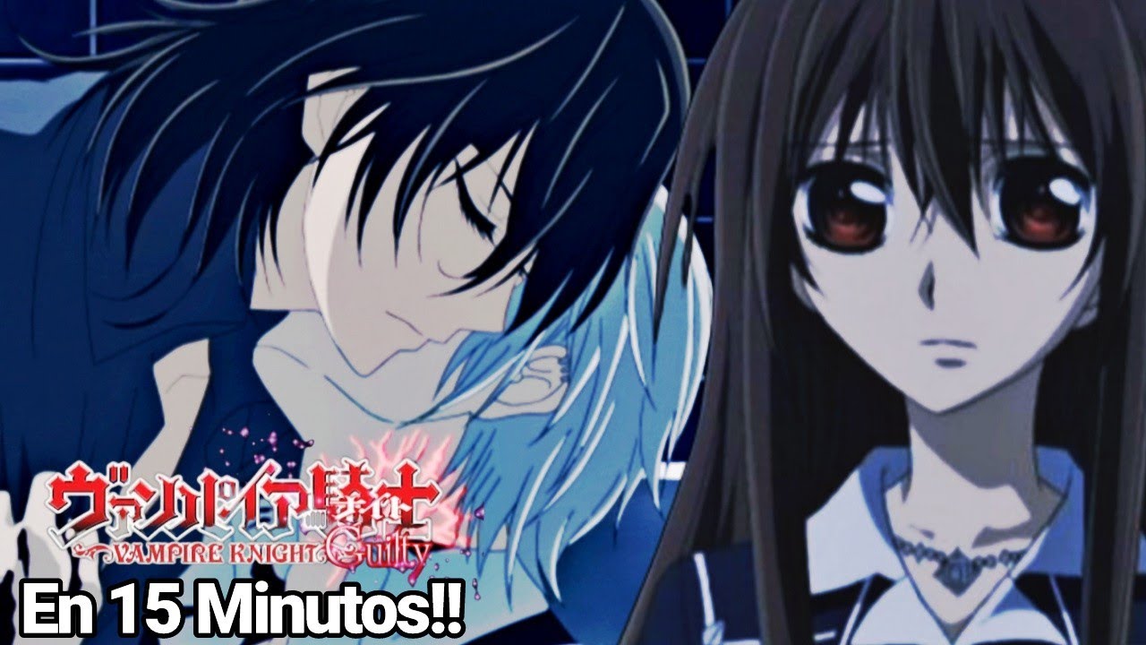 ❤UN TRIANGULO AMOROSO ENTRE VAMPIROS!! | Resumen Vampire knight guilty