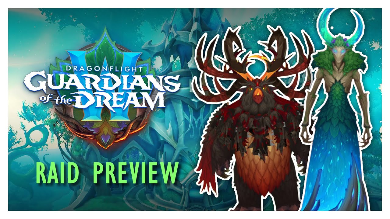 10.2 AMIRDRASSIL Raid Boss PREVIEW - 10.2 Guardians of the Dream