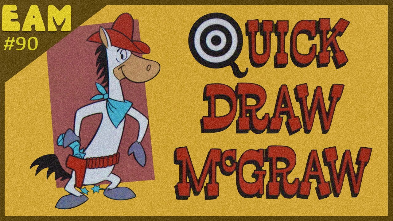 Quick Draw McGraw in Review - High Noon Hilarity?