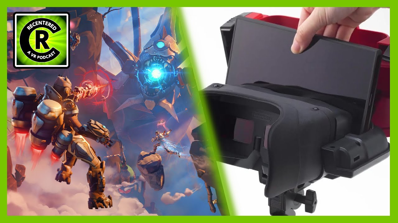Recentered Episode [49] - Titan Isles First Impressions, Echo Wars, Switch Virtual Boy + MORE!