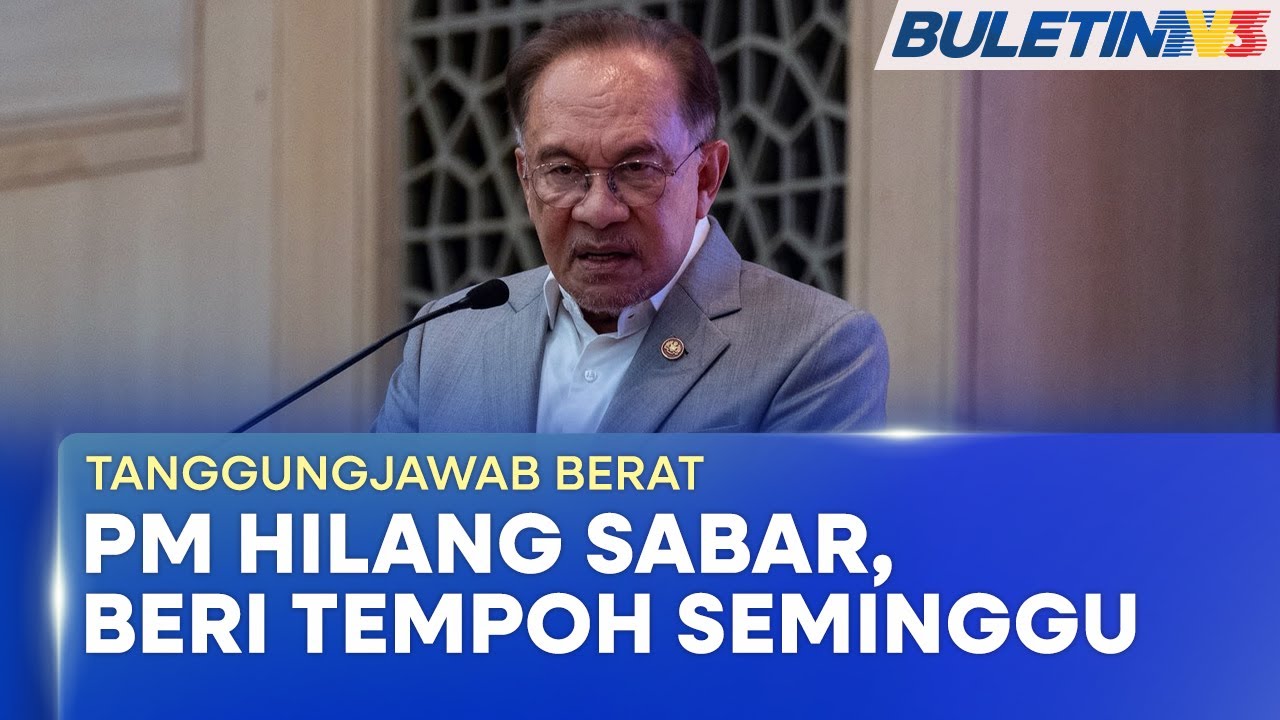 TANGGUNGJAWAB BERAT | PM Beri Tempoh Seminggu Kepada Badan Penguat Kuasa Perbaiki Kelemahan (BU)
