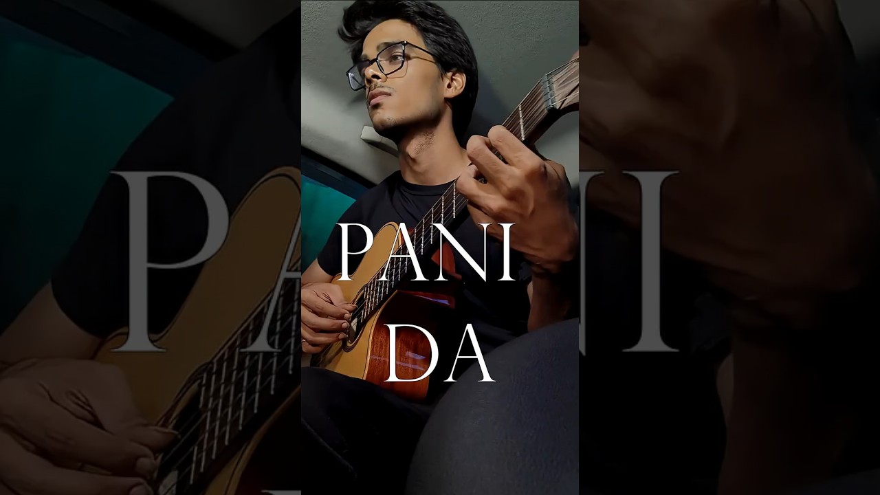 Pani Da  |Ayushman Khurana | Guitar Intro  Everyday Short 10 of 150 days challenge