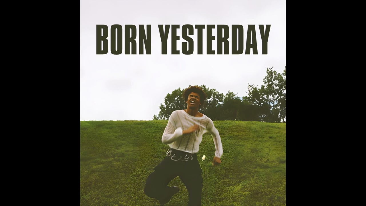 Yourz - Born Yesterday