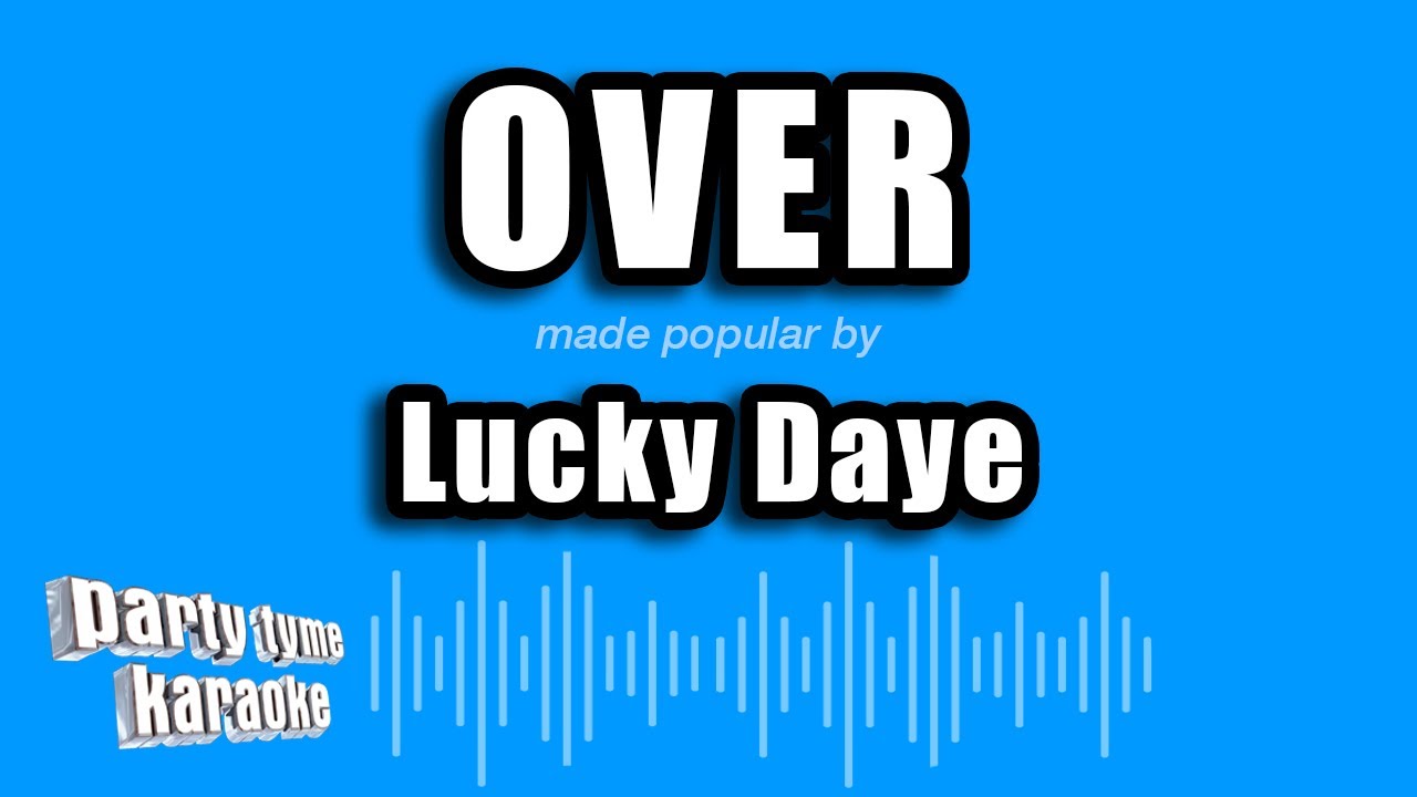 Lucky Daye - Over (Karaoke Version)