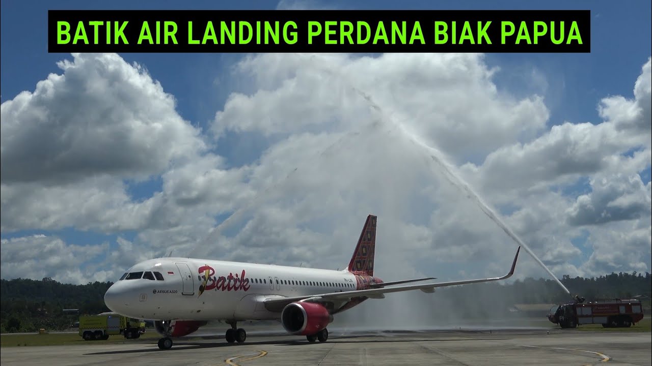 Disiram Air !!! Kedatangan Perdana Pesawat Batik Air di Bandara Frans Kaisiepo Biak Papua