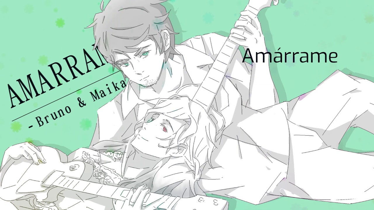 【MAIKA & Bruno】Amárrame (Mon Laferte ft. Juanes)【VOCALOID Cover】