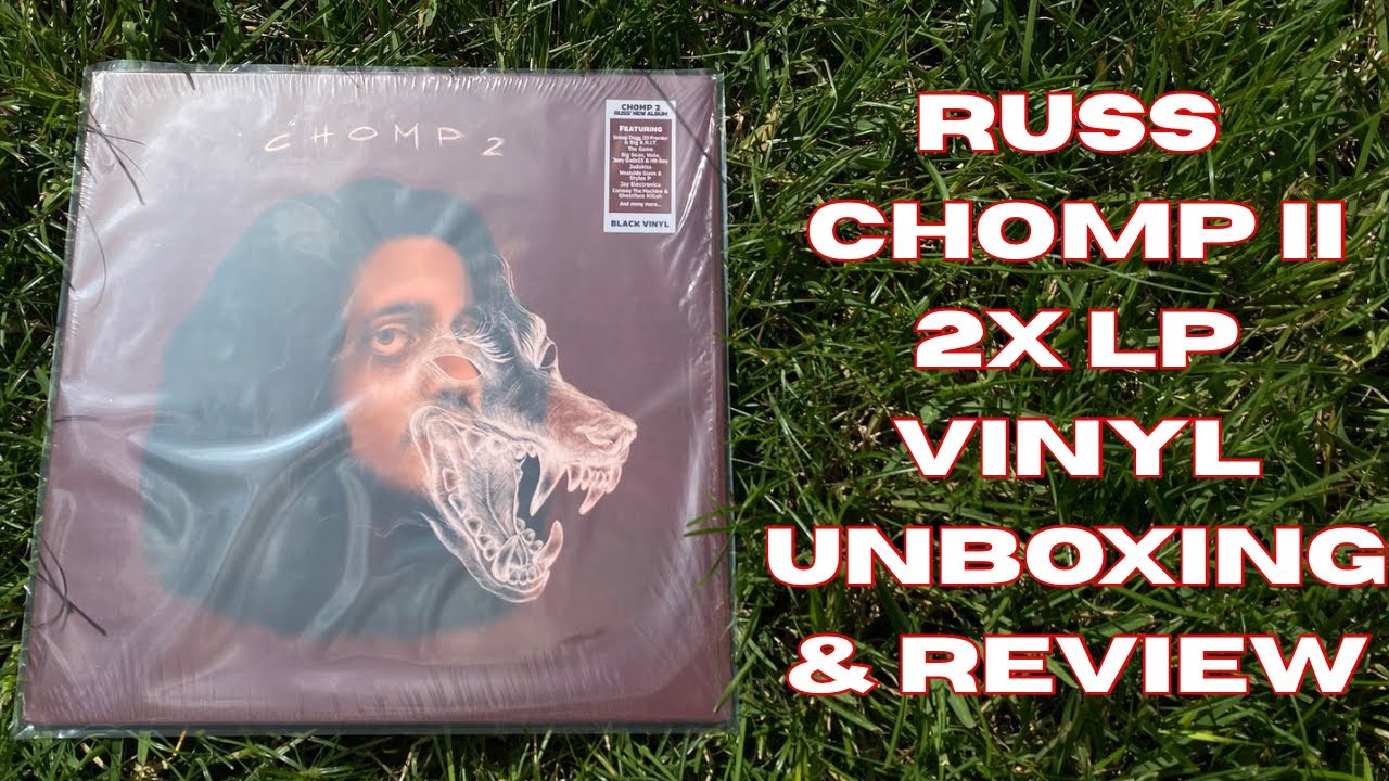 UNBOXING: Russ - CHOMP 2 Double LP (2LP) Vinyl | Full Album Artwork & Details