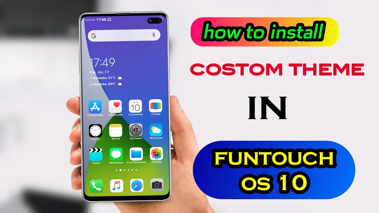 How to install costom theme in funtouch os 10 all version