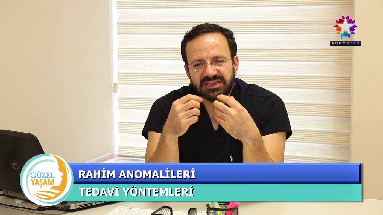 OP  DR  &Ccedil;AĞDAŞ ASLAN RAHİM ANOMALİLERİ VE TEDAVİ Y&Ouml;NTEMLERİ