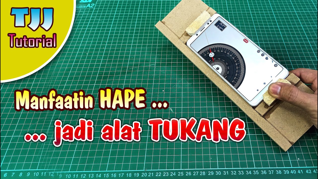 Manfaatin Smartphone /  HAPE  jadi alat tukang