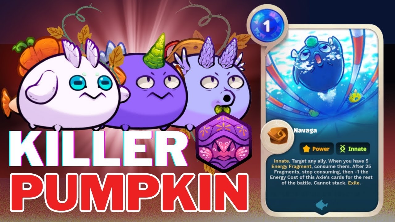 NAVAGA, SHELLSHOCK & PUMPKIN PERFECT COMBINATION! | AXIE INFINITY | ORIGINS LEADERBOARDS | SEASON 5