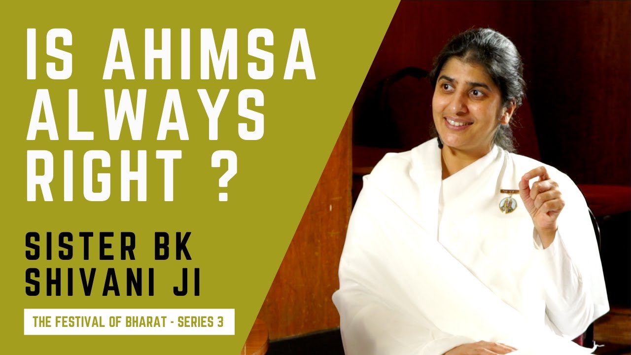 S3: Sister BK Shivani ji & Pt. Satish K. Sharma ji discuss non-violence in Dharma
