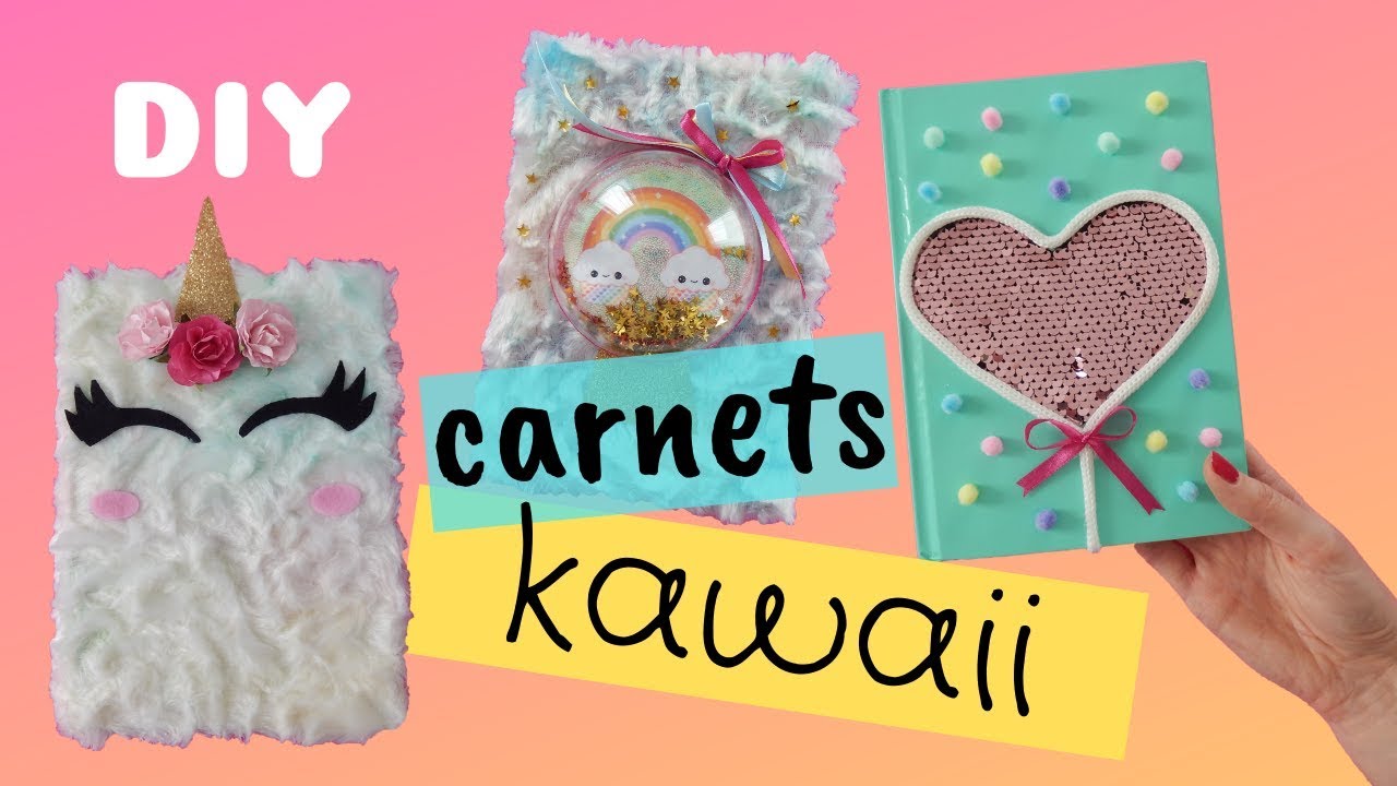 DIY [fr] : 3 CARNETS KAWAII facile à faire !!