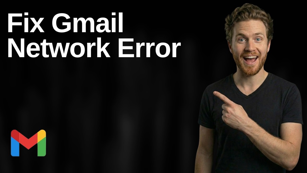 Fix Gmail Network Error (Easy Step-By-Step Guide)