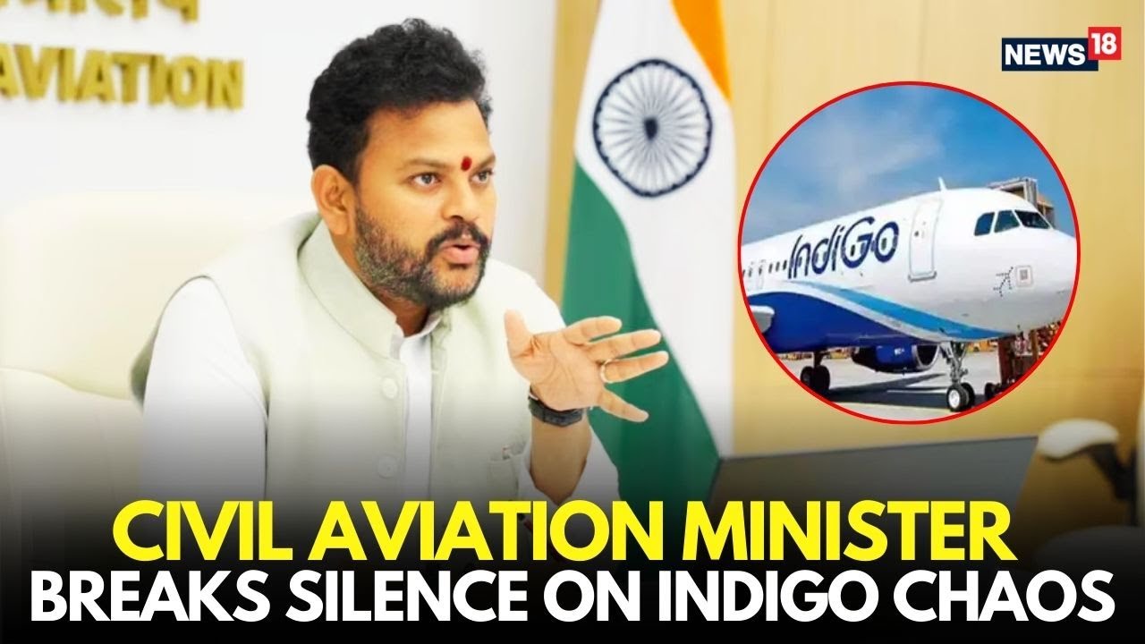 &ldquo;Enough Is Enough&rdquo;: Civil Aviation Minister Speaks Out on IndiGo Chaos | Indigo Crisis Live-N18L