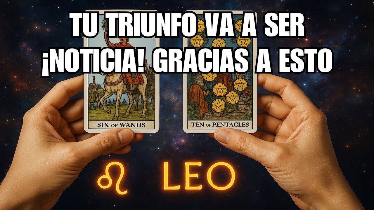 LEO♌TE LO VAN A ENTREGAR TODO! TU TRIUNFO VA A SER NOTICIA, VAN A FESTEJAR CONTIGO! #tarot