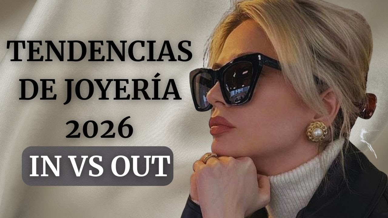 Tendencias de Joyería 2026: Qué Está IN y Qué Está OUT