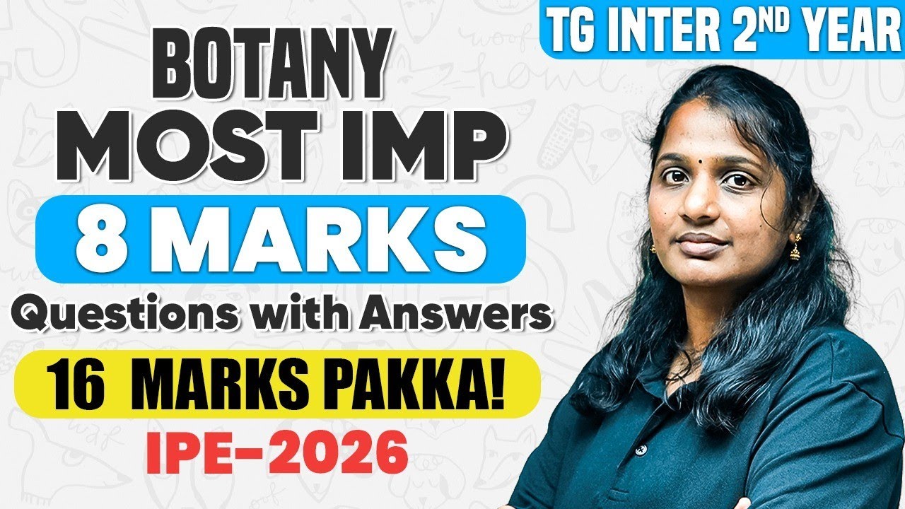 TG Inter 2nd Year Botany 8 Marks Questions One Shot | All LAQs with Answers | IPE 2026