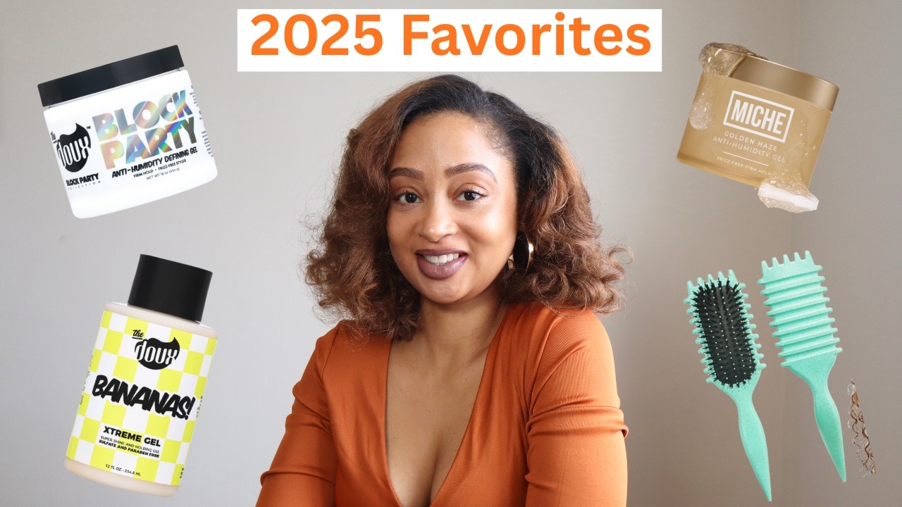 2025 Favorite Natural Hair Products