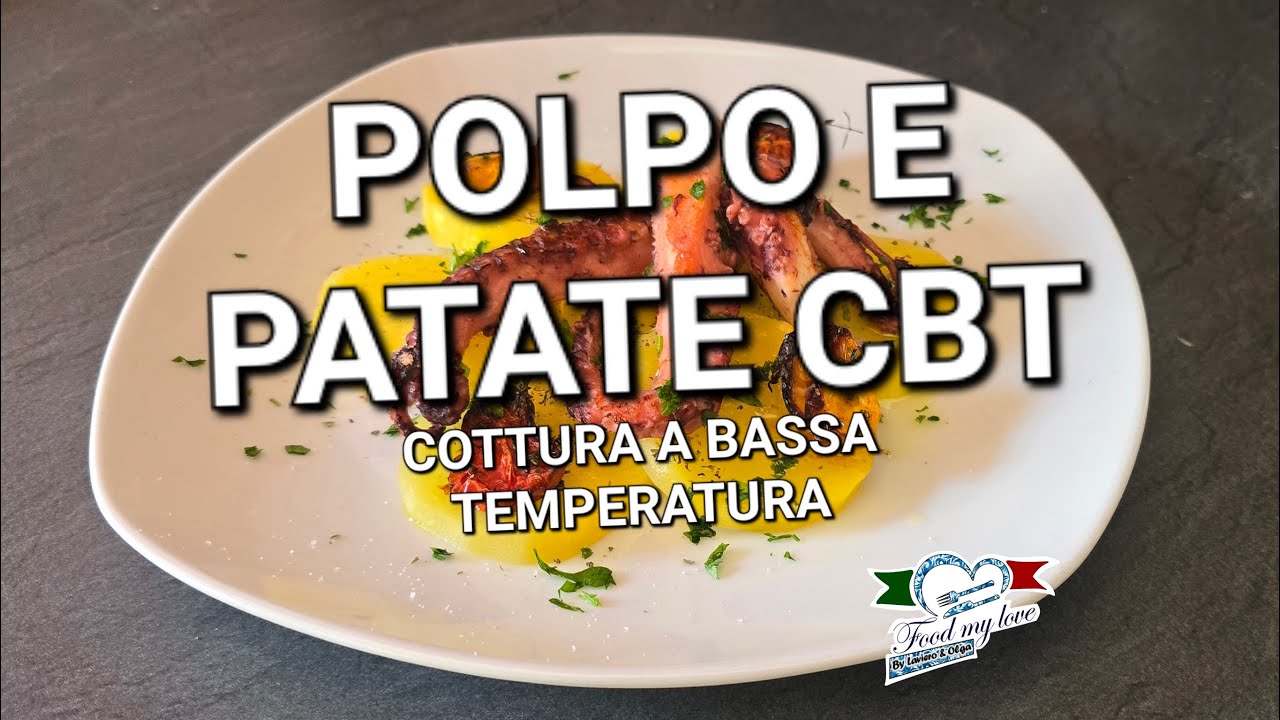 Polpo e patate cbt Cottura a bassa temperatura