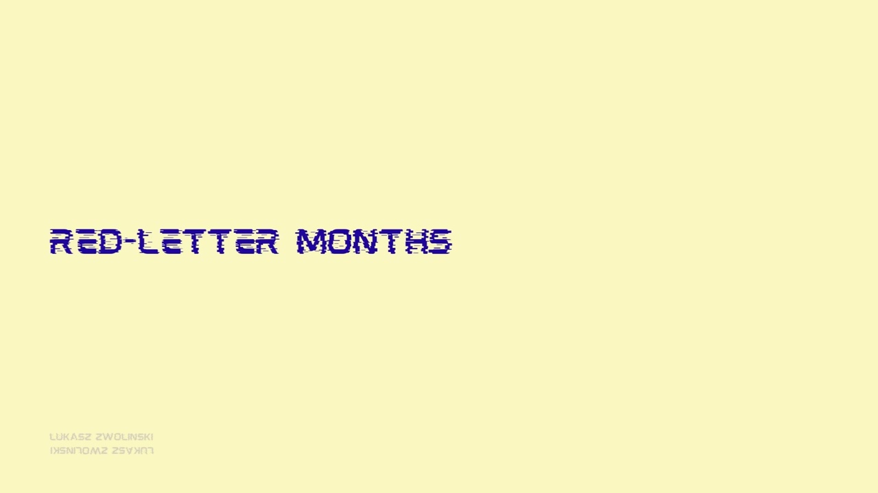 Red-Letter Months