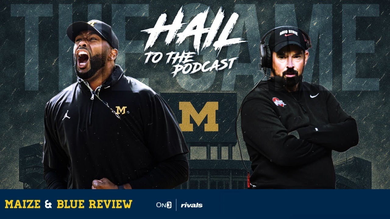 Michigan Ohio State Preview on Hail to the Podcast