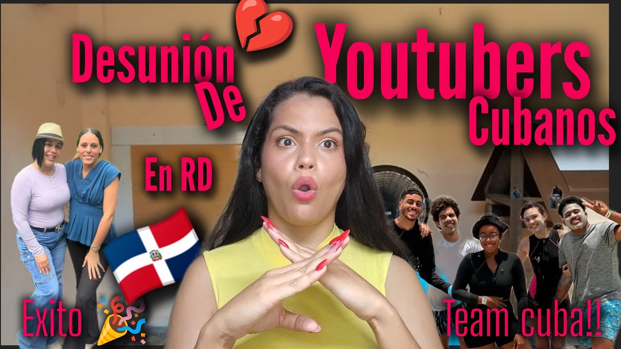 QUE pasa??? con Los YOUTUBERS CUBANOS en RD🇩🇴