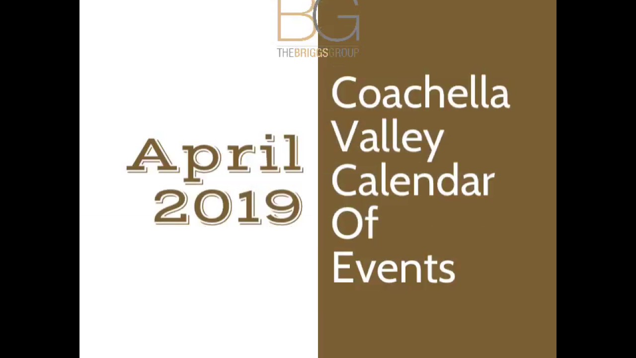 April 2019 Coachella Valley Calendar Of Events