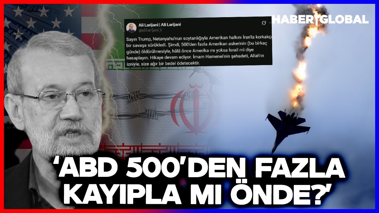 ABD KAÇ ASKER KAYBETTİ? İranlı Ali Larijani Sayıyı Açıkladı