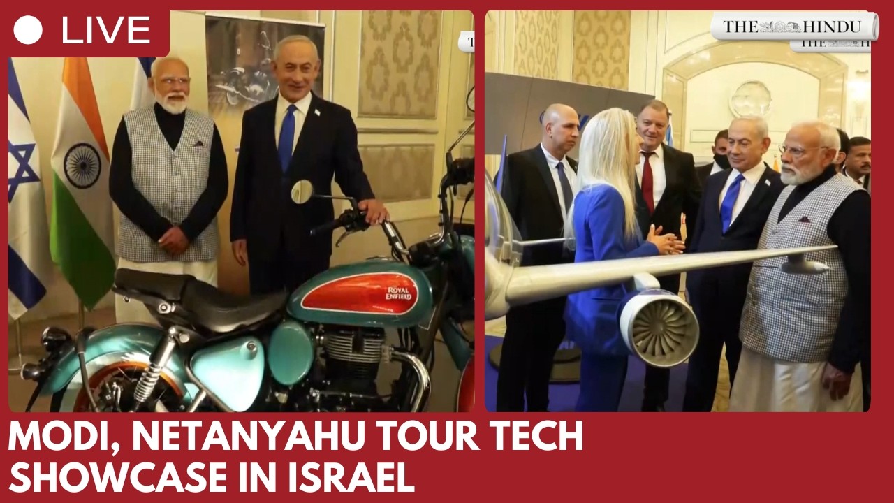 Modi, Netanyahu visit technology and innovation exhibition in Israel, reaffirm strategic partnership