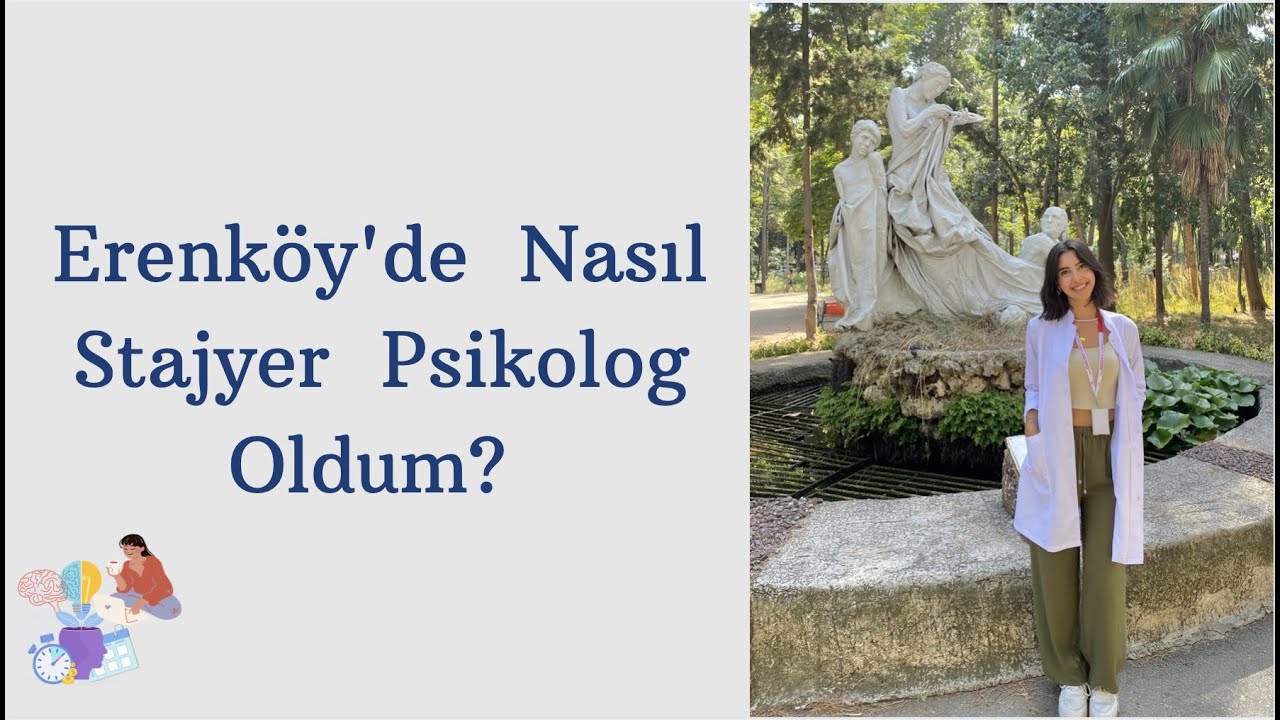 Erenköy Ruh ve Sinir Hastalıkları Hastanesi'nde Stajyer Psikolog Olmak