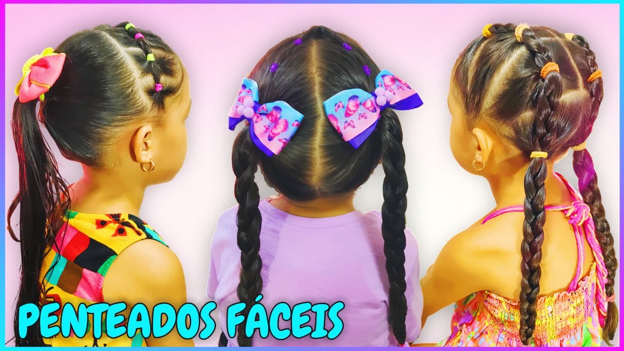 3 Penteados infantis fáceis: como fazer penteados simples e rápidos para crianças