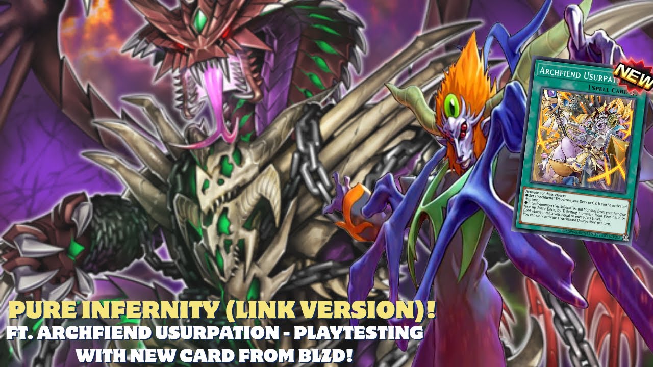 PURE INFERNITY IS BACK IN 2026 BECAUSE OF ARCHFIEND USURPATION!!! Link Version Playtesting + List!